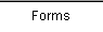 Forms